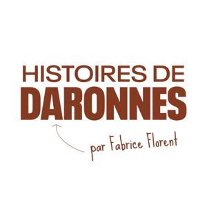 Histoires de Daronnes by Fabrice FLORENT