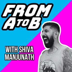 From A to B by Shiva Manjunath