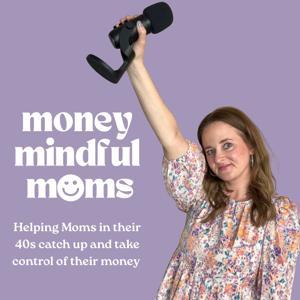 MONEY MINDFUL MOMS - Money mindset for moms, Budgeting for beginners, Mom life on a budget, Money making ideas for moms by Krista Naldjian