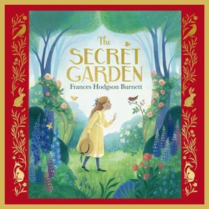 The Secret Garden by Frances Hodgson Burnett