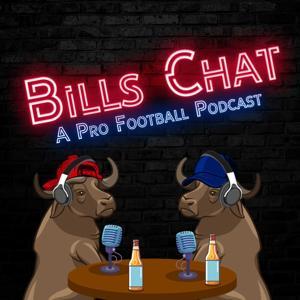Bills Chat: A Pro Football Podcast by Matt Lukasiewicz and Josh McCarty