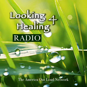 Looking 4 Healing Radio by Natural Medicine Experts