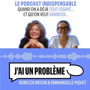 J'ai un problème by Rebecca Ricchi et Emmanuelle Piquet