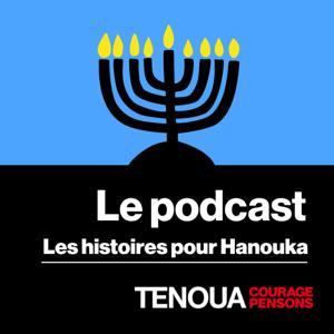 Le podcast de Tenoua - Raconte-moi les fêtes juives by Le podcast de Tenoua - Raconte-moi les fêtes juives