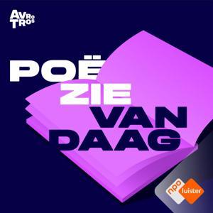 Poëzie Vandaag by NPO Luister / AVROTROS