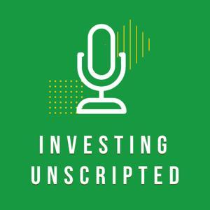 Investing Unscripted by Jason Hall and Jeff Santoro