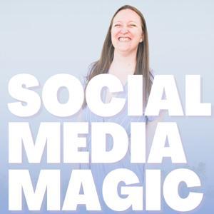 Social Media Magic | A podcast for TpT Sellers and Teacherpreneurs by Brittany Verlenich | Social Media Marketing Tips