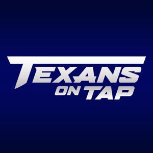 Texans on Tap: A Houston Texans Podcast by Texans on Tap