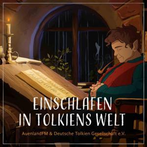 Einschlafen in Tolkiens Welt by Auenland Productions