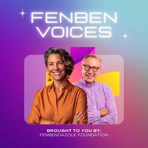 Fenben® Voices by Fenbendazole Help