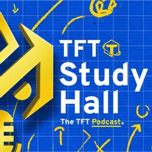 TFT Study Hall by TFT Academy