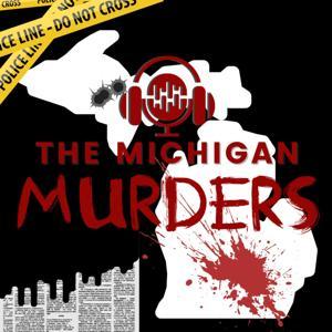 The Michigan Murders by Laura and Stepfanie