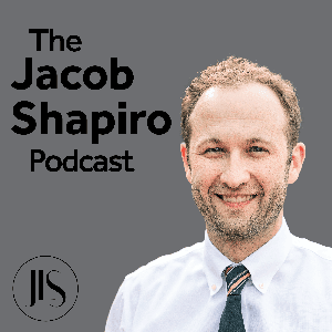 The Jacob Shapiro Podcast by Jacob Shapiro
