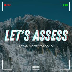 LET'S ASSESS by Brent Cook