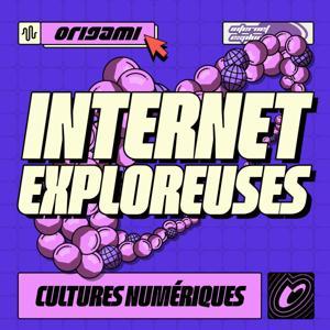 Internet Exploreuses by ORIGAMI