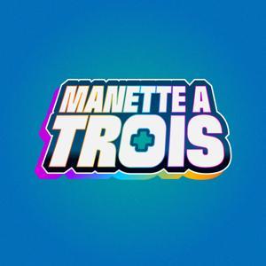 Manette à Trois - Podcast Jeux vidéo by Sylv20