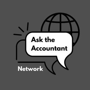 Ask the Accountant Podcast Network by Ask the Accountant Podcast Network