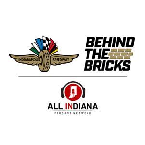 Behind the Bricks by All INdiana Podcast Network