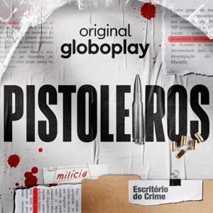 Pistoleiros by Globoplay