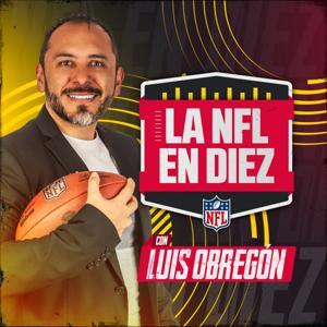 La NFL en Diez by Mundo NFL