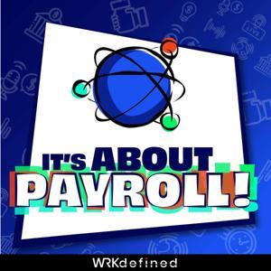 It's About Payroll by WRKdefined