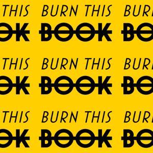 Burn This Book: A Banned Books Book Club by Nicolle Okoren & Eden Wen