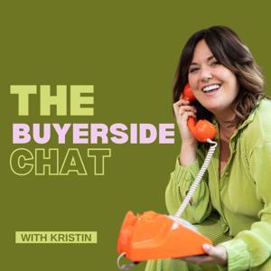 The Buyerside Chat by Kristin Fisher