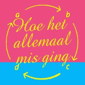 Hoe het allemaal misging by Chris en Tink