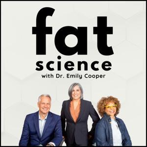 Fat Science by Dr Emily Cooper