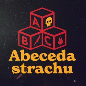 Abeceda strachu by Adam Miklica a Eduard Birke