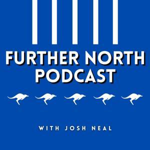 FURTHER NORTH: An NMFC Fan Podcast by Josh Neal