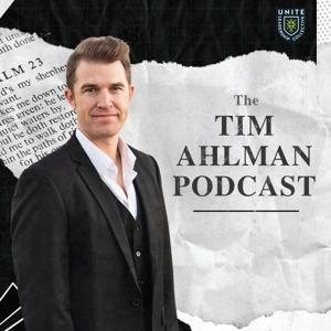 The Tim Ahlman Podcast by Unite Leadership Collective