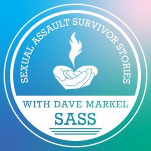 Sexual Assault Survivor Stories by Dave Markel