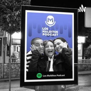 Los Malditos Podcast by Gonzalo Torres Daniel Marquina