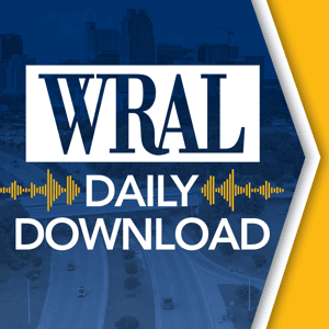 WRAL Daily Download by WRAL News | Raleigh, North Carolina