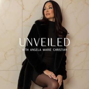Unveiled by Angela Christian