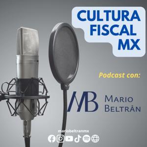 Cultura Fiscal MX by Mario Beltrán