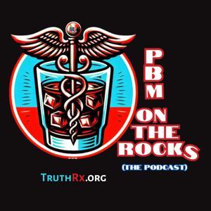 PBM on the Rocks by Pharmacists United for Truth & Transparency