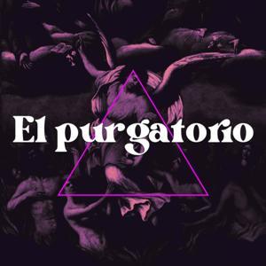 El purgatorio by THE OBJECTIVE