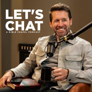 Let's Chat by The Bible Chapel