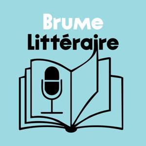 Brume Littéraire - La littérature en clair by Luc Wintsch