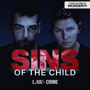 Sins of the Child by Law&Crime