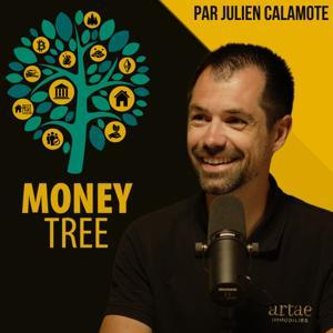 Money Tree, le podcast Immobilier & Investissement d'Artae by Julien Calamote