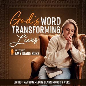 God’s Word Transforming Lives - Women’s Bible Study, Christian living, Christian Inspiration, Grief Support, Women’s Mental Health, by Amy Diane Ross | Bible Teacher, Christian Life Coach, Grief Recovery Specialist