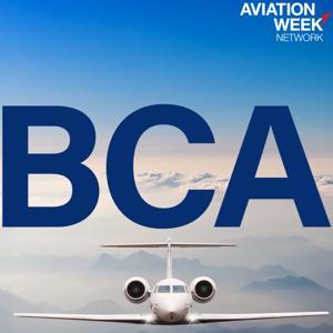 Aviation Week's BCA Podcast by Aviation Week Network