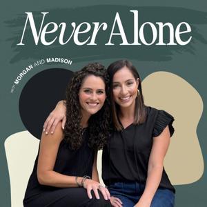 Never Alone Infertility by Morgan and Madison