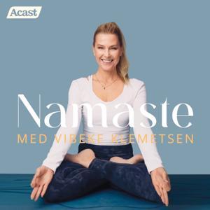 Namaste med Vibeke Klemetsen by Vibeke Klemetsen & Acast