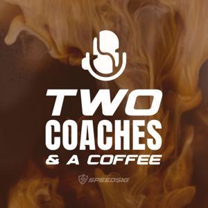 Two Coaches & a Coffee by Darren Burgess & Jason Weber