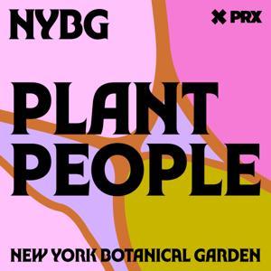 Plant People by New York Botanical Garden