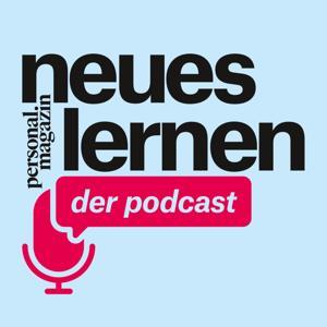neues lernen - Der Podcast für Corporate Learning by Kristina Enderle da Silva und Julia Senner